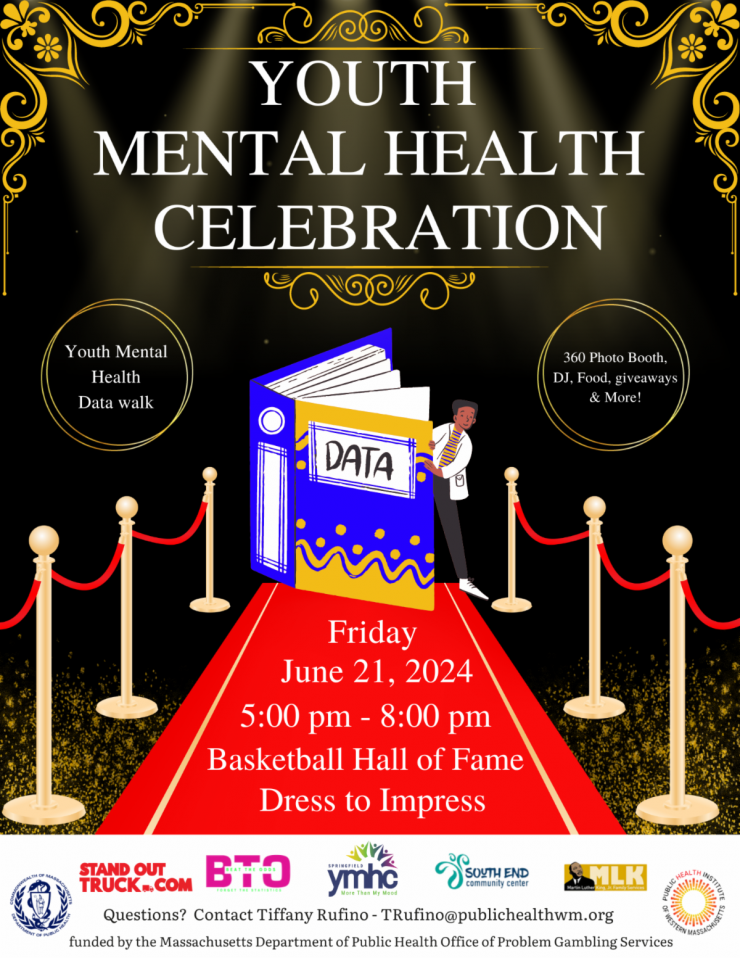 Youth Mental Health Celebration June 21 5-8pm at Basketball Hall of Fame. Dress to Impress. data walk, 360 photobooth, dj, food, more